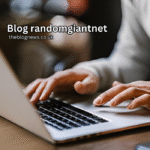 Blog randomgiantnet